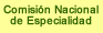 Comisión Nacional de Especialidad